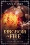 [Fae of Fire and Ash 02] • Kingdom of Fire